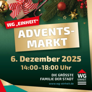 Mehr über den Artikel erfahren WG “Einheit” Adventsmarkt