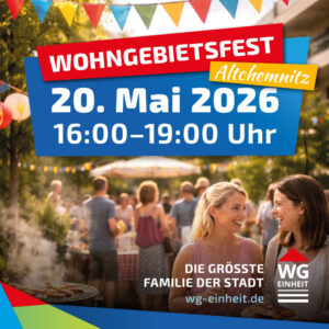Mehr über den Artikel erfahren Wohngebietsfest in Altchemnitz am 20. Mai 2026