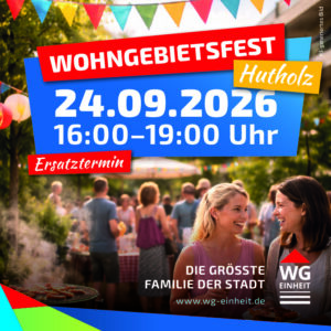 Mehr über den Artikel erfahren Wohngebietsfest Hutholz – Nachholtermin
